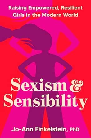 Sexism & Sensibility by Jo-Ann Finkelstein