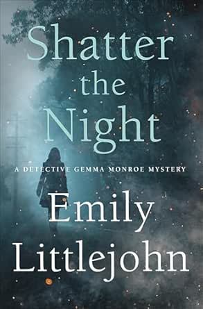 Shatter the Night