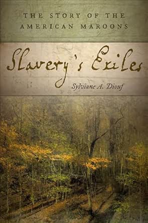 Slavery’s Exiles