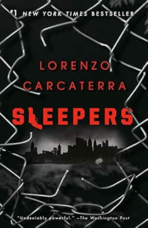 Sleepers by Lorenzo Carcaterra
