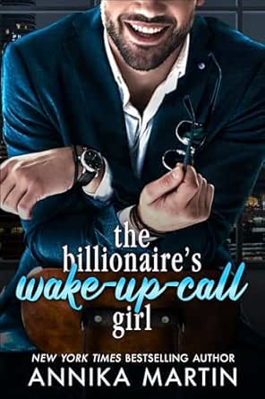 The Billionaire’s Wake-Up-Call Girl