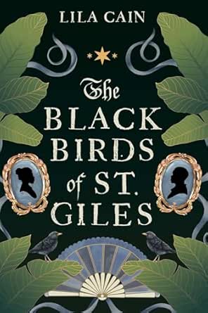 The Blackbirds of St. Giles