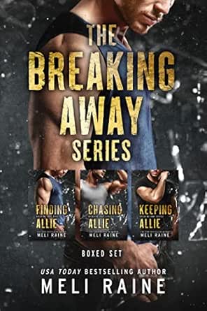 The Breaking Away Series (Boxed Set)