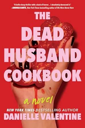 The Dead Husband Cookbook