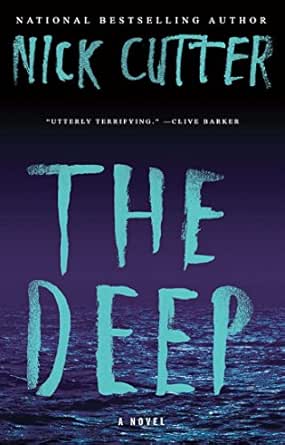 The Deep by Nick Cutter