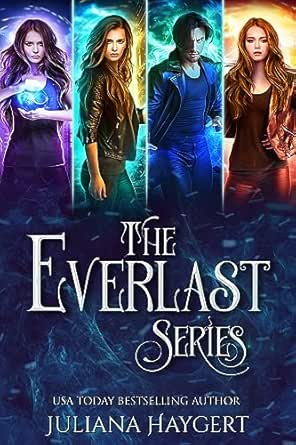 The Everlast Series (Complete Series) by Juliana Haygert