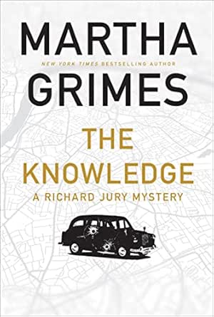 The Knowledge by Martha Grimes