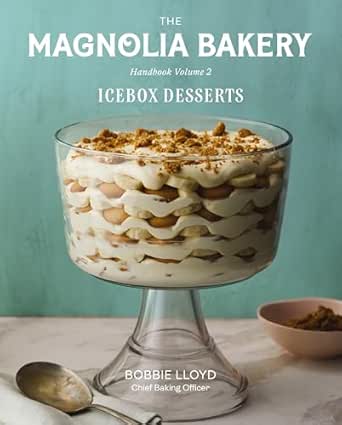 The Magnolia Bakery Handbook (Volume 2)