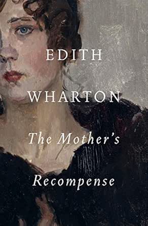 The Mother’s Recompense