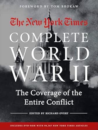 The New York Times: Complete World War II
