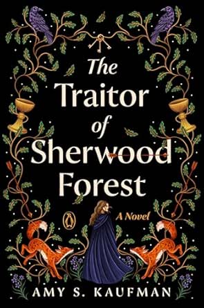 The Traitor of Sherwood Forest