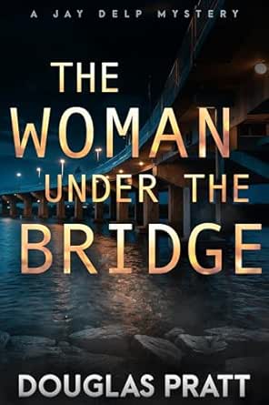 The Woman Under the Bridge