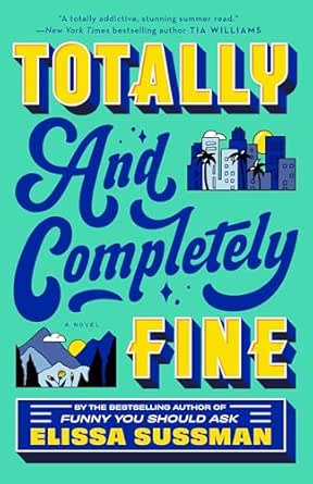 Totally and Completely Fine