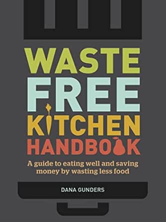 Waste-Free Kitchen Handbook