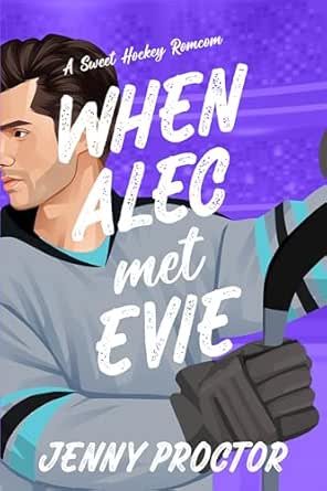 When Alec Met Evie