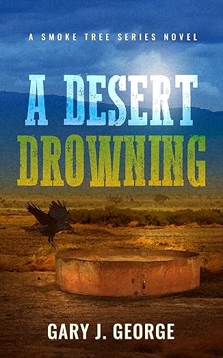 A Desert Drowning