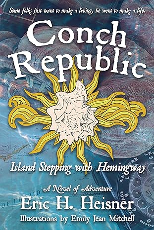 Conch Republic Island Stepping with Hemingway