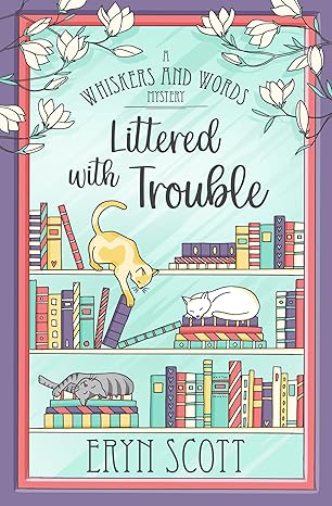 Littered with Trouble