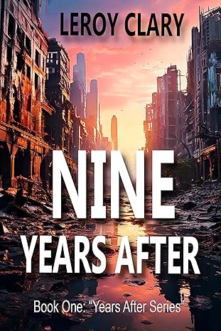 Nine Years After