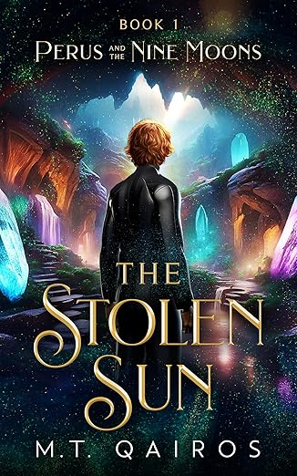 Perus and the Nine Moons: The Stolen Sun