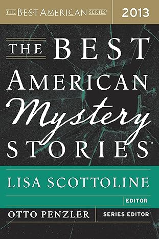 The Best American Mystery Stories 2013