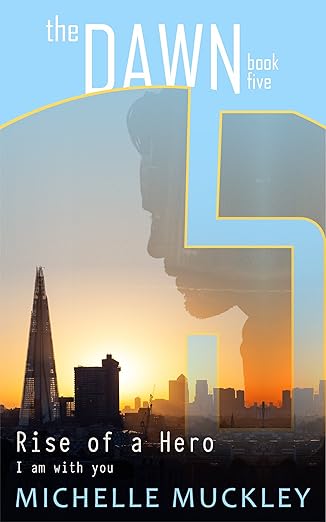 The Dawn: Rise of a Hero