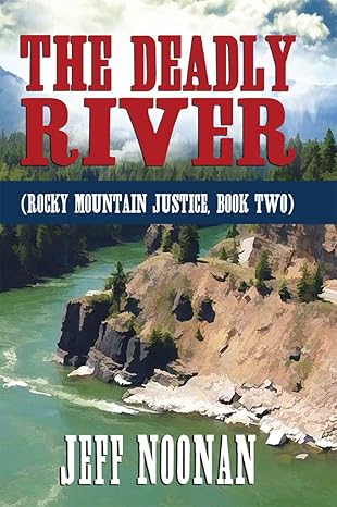 The Deadly River