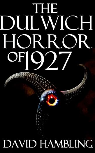 The Dulwich Horror of 1927