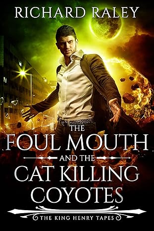 The Foul Mouth and the Cat Killing Coyotes