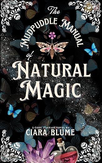 The Mudpuddle Manual of Natural Magic