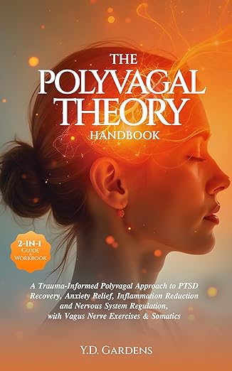The Polyvagal Theory Handbook