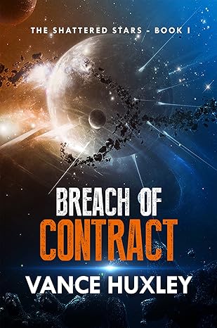 The Shattered Stars: Breach of Contract