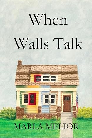 When Walls Talk