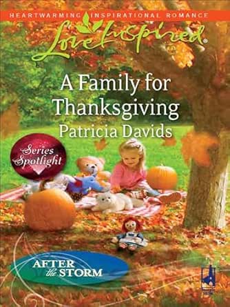 A Family for Thanksgiving by Patricia Davids