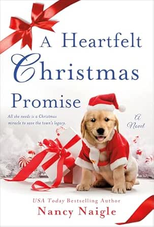 A Heartfelt Christmas Promise by Nancy Naigle
