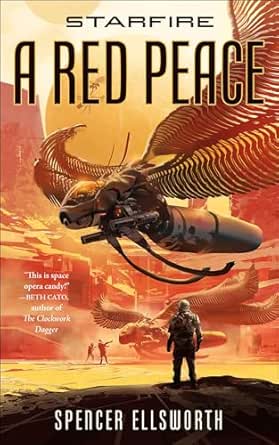 A Red Peace by Spencer Ellsworth