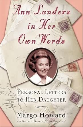 Ann Landers in Her Own Words
