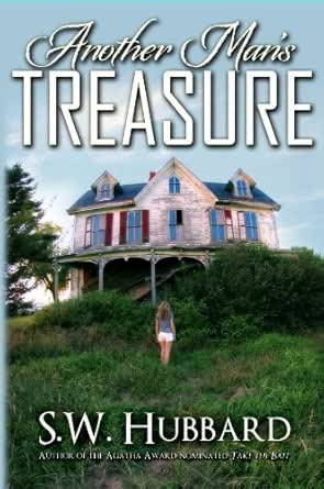 Another Man’s Treasure by S.W. Hubbard