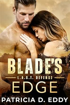 Blade’s Edge by Patricia D. Eddy
