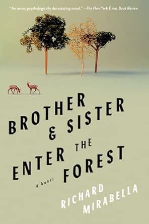 Brother & Sister Enter the Forest by Richard Mirabella