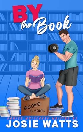 By the Book by Janice Whiteaker