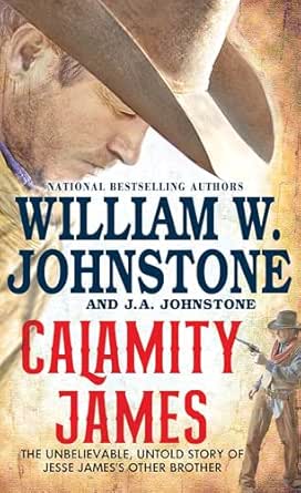 Calamity James by William W. Johnstone