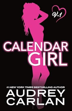Calendar Girl (Volume 1) by Audrey Carlan