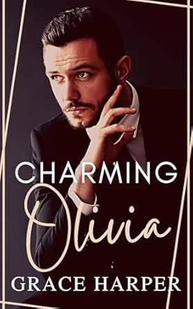 Charming Olivia by Grace Harper