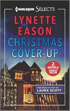 Christmas Cover-Up by Lynette Eason