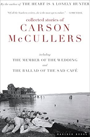 Collected Stories of Carson Mccullers by Carson McCullers