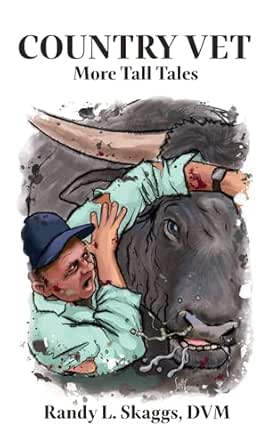 Country Vet: More Tall Tails