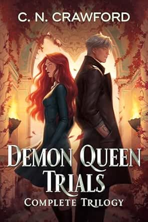 Demon Queen Trials (Complete Trilogy) by C.N. Crawford