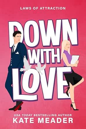 Down with Love by Kate Meader