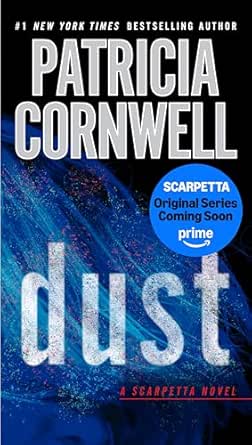 Dust by Patricia Cornwell